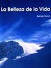 La Belleza de la Vida