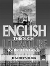 English Through Literature.        11. 