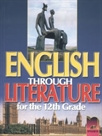 English Through Literature.      12. 