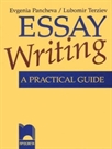 Essay Writing. A Practical Guide  9.12. .         