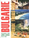 Bulgarie: Guide touristique