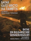     /Batak Ein Bulgarischer Erinnerungsort